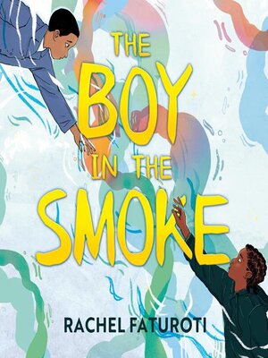 cover image of The Boy in the Smoke